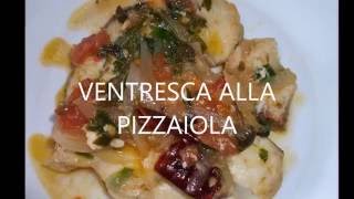 Ventresca alla pizzaiola [upl. by Femi]