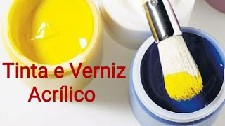 Verniz e Tinta Acrílica Caseira com 3 Materiais [upl. by Amby]