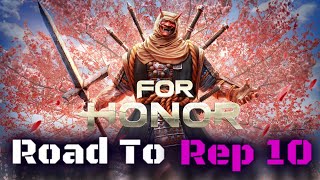 Sohei Road To Rep 10  For Honor [upl. by Vanny]