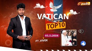 Vatican Top 10  03112024  Epi  525  madhatv [upl. by Deedee]