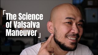 The Science Behind the Valsalva Maneuver click cc for closed caption subtitle tenga earhealth [upl. by Corley650]