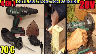 outil multifonction 4 en 1 PARKSIDE LIDL 20V perceuse scie sabre ponceuse x20vteam pkga 20li a1 [upl. by Ahseeyt]