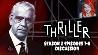 Thriller with Boris Karloff  Season 2 Episodes 16 Discussion [upl. by Enelyahs]