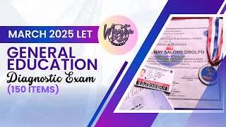 MARCH 2025 LET GENERAL EDUCATION Diagnostic Examination [upl. by Nnylyahs]