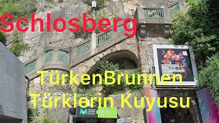 Avusturya Schlosberg Türken BrunnenTürk Kuyusu [upl. by Frederiksen387]