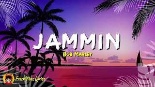 Bob Marley  Jammin LYRICS [upl. by Crellen]