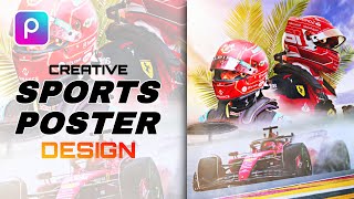 How to create a Racing Sports Poster Design in PicsArt 💯🔥  Sport Poster Manipulation [upl. by O'Malley]