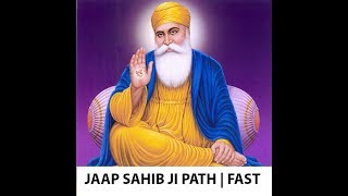 Jaap Sahib JI  FAST  Gurbani Kirtan [upl. by Notsua107]