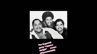 The Sugarhill gang rappers delight remix ptityeuxfunk69 [upl. by Klemperer]