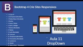 Curso de Bootstrap 4 Site responsivo  Aula 11 de 15 DropDown [upl. by Retsam]