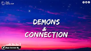 DEMONS  CONNECTION 🔊 EDM BASS BOOSTED MUSIC MIX 2023 🔊 TRENDING MUSIC 🔊 SLAP MUSIC [upl. by Lebar]