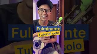 Aprenda o solo da música Fulminante em 1 minuto [upl. by Pennebaker670]