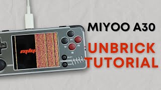 Unbrick Tutorial Miyoo A30 [upl. by Sudoeht]