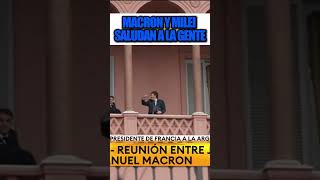 MACRON CON MILEI EN EL BALCON DE LA CASA ROSADA [upl. by Seidel]