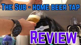 The Sub Home Beer Tap Review  Krups  Heineken [upl. by Itin451]