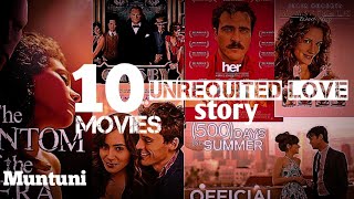 top 10 unrequited love story movies  ek tarfa pyar ke upar banai gai 10 best movies  Love Rosie [upl. by Ihana194]