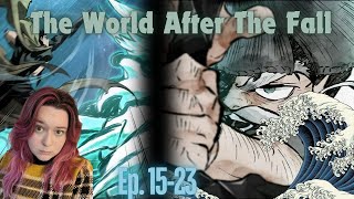 The World After The Fall Ep 1523 Shifting Perspectives [upl. by Domingo16]