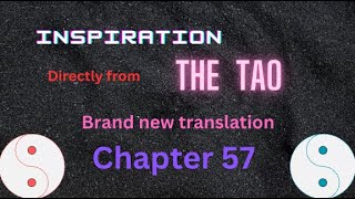 Chapter 57 of Tao Te Ching New Translation amp Key points ☯💗💢🦋♾ Tao Te Ching Lao Tzu [upl. by Marco]