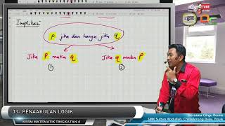 KSSM20 4T 05 Penaakulan Logik Implikasi Jika P Jika dan hanya jika q [upl. by Mair]