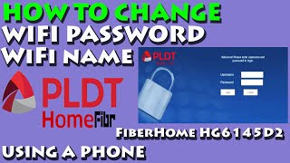 HOW TO CHANGE WIFI PASSWORD AND NAME OF PLDT HOME FIBR USING A PHONE UPDATED [upl. by Dewees]