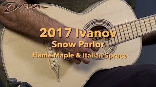 Dream Guitars  2017 Ivanov Snow Parlor Flame Maple amp Italian Spruce acousticguitars guitardemo [upl. by Jeavons155]