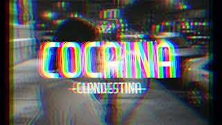 Clandestina  Cocaïna Speed Up Version [upl. by Risay]