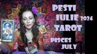 Pesti Tarot Iulie 2024 Horoscop [upl. by Etnuaed]