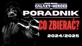 Swgoh  Poradnik co zbierać 20242025 [upl. by Desimone]