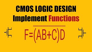 WHAT IS A CMOSNMOSPMOS  BOOLEAN FUNCTION IMPLEMENTATION USING CMOS LOGIC CMOSCircuit cmos [upl. by Messab]