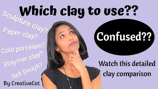 Clay Comparison and useful tipsart and craftwhich clay to use [upl. by Neumann]