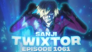 Sanji 4K CC  NO CC Twixtor  Episode 1061 [upl. by Hardi]