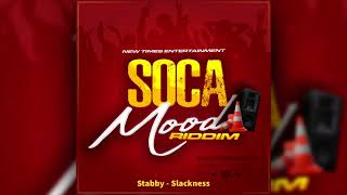 Stabby  Slackness SOCA MOOD RIDDIM Vincy Soca 20024 [upl. by Havelock481]