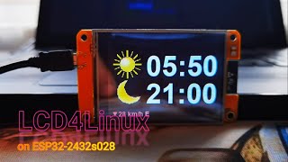 LCD4Linux on ESP32 2432s028 [upl. by Ffilc987]