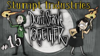 Stumpt Industries  Dont Starve Together  15  Applied Horticulture [upl. by Anawek]