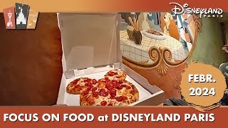 🔎 Focus on Food at Disneyland Paris February 2024 [upl. by Cott]