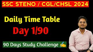 How to Make Daily ScheduleTarget For SSC CGLStenoCHSLMTS 2024 Day 1 [upl. by Jorgenson]