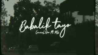 Babalik tayo  Crucial One ft MLV Official Lyric Video Prod by YSCHRVS [upl. by Rett]