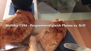 🍗💜 Delonghi Multifry 1396  Programmvergleich  Pfanne vsGrill  bei Hähnchenbrustfilet 🍗 [upl. by Ocin]