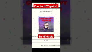 🙏 TUTORIAL 👣 PASO A PASO para crear un nft gratis en Mintable tutorial nft nftgratis tutorialnft [upl. by Anileve]