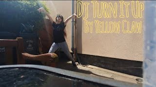 Dj Turn It Up by Yellow Claw Dance Cover by Raven Dance [upl. by Euqirrne]