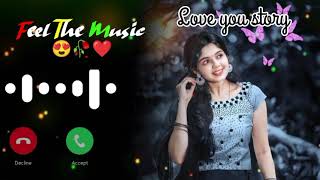 New Ringtone Hindi Ringtone Love story Ringtone 2024 Ringtone Love ❤️ Ringtone Punjabi Best 👌 [upl. by Domenico721]