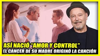 Así Nació AMOR Y CONTROL De Rubén Blades  La muerte de su mamá a causa del cáncer [upl. by Dream]