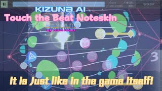 NOTESKIN SHOWCASE Kizuna AI  Touch the Beat [upl. by Aklam]