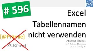 Excel  596  Tabellennamen in Formeln vermeiden [upl. by Vergil903]