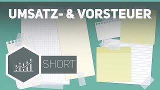 Umsatzsteuer und Vorsteuer  Grundbegriffe der Wirtschaft [upl. by Mellicent]