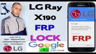 lg ray x190 frp lock google account bypass reset [upl. by Eceirehs]