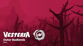 Vesteria OST  Outer Badlands [upl. by Annaeed]