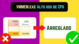 VMMEM exe Alto Uso de CPU Memoria Arreglado Spanish [upl. by Kilby322]