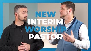 Announcing our Interim Worship Pastor [upl. by Aneek]