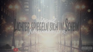 Lichter spiegeln sich im Schein  VionZfeatjustinmaster12  Official Song  VionZMusic [upl. by Ernaline]